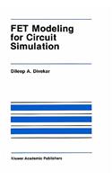 Fet Modeling for Circuit Simulation