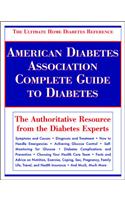 American Diabetes Association Complete Guide to Diabetes