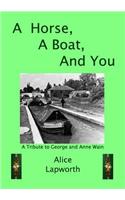 A Horse, a Boat, and You