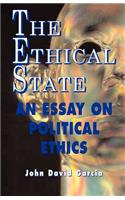 Ethical State - An Essay On Political Ethics