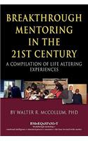 Breakthrough Mentoring in the 21st Century