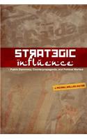 Strategic Influence
