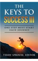 The Keys to Success III