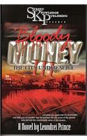 Bloody Money 3