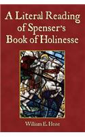 Literal Reading of Spenser's Book of Holinesse