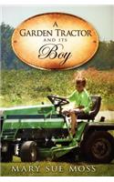 Garden Tractor and Its Boy