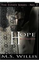 Hope Restrained