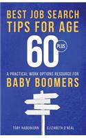 Best Job Search Tips for Age 60-Plus