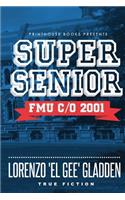 Super Senior