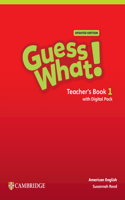 Guess What! American English Level 1 Teacher's Book with Teacher's Digital Pack Updated: (Guess What!)