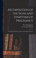 Exposition of the Signs and Symptoms of Pregnancy