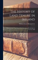 History of Land Tenure in Ireland