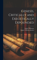 Genesis, Critically and Exegetically Expounded