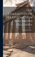 Zur Charakteristik Der Epitome Von Xenophons Hellenika