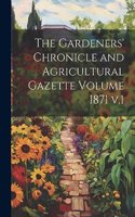 Gardeners' Chronicle and Agricultural Gazette Volume 1871 v.1