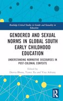 Gendered and Sexual Norms in Global South Early Childhood Education