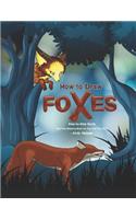 How to Draw Foxes Step-by-Step Guide