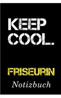 Keep Cool Friseurin Notizbuch