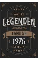 Wahre Legenden wurden im Januar 1976 geboren: Vintage Geburtstag Notizbuch - individuelles Geschenk für Notizen, Zeichnungen und Erinnerungen - liniert mit 100 Seiten