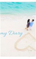 my Diary: A Diary / Notebook with romantic Cover - Wide Ruled Line Paper