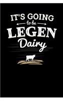 It's Going to be Legendairy: 120 Pages I 6x9 I Blank I Funny Cute Dog & Terrier Owner Gifts