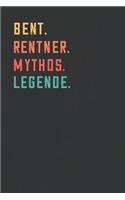 Bent. Rentner. Mythos. Legende.