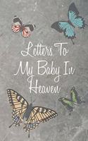 Letter to My Baby In Heaven