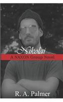 Nikolai: A NAXON Group Novel