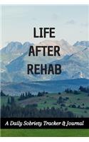 Life After Rehab