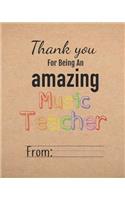 Thank You for Being an Amazing Music Teacher