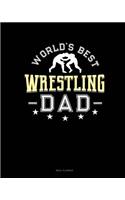 World's Best Wrestling Dad: Meal Planner