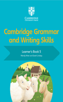 Cambridge Grammar and Writing Skills Learner's Book 5