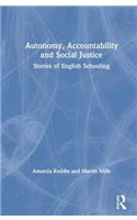 Autonomy, Accountability and Social Justice