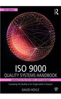 ISO 9000 Quality Systems Handbook-updated for the ISO 9001: 2015 standard: 2015 standard: Increasing the Quality of an Organization's Outputs