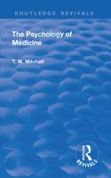 Revival: The Psychology of Medicine (1921)