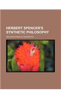 Herbert Spencer's Synthetic Philosophy