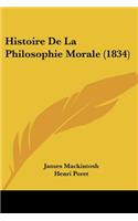 Histoire De La Philosophie Morale (1834)