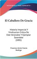 El Caballero de Gracia