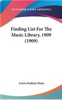 Finding List for the Music Library, 1909 (1909)