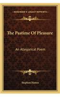 The Pastime of Pleasure