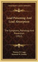 Lead Poisoning and Lead Absorption