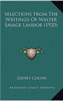 Selections from the Writings of Walter Savage Landor (1920)
