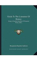 Guide to the Literature of Botany
