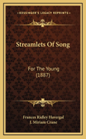 Streamlets of Song