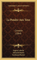 Poudre Aux Yeux