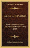 General Joseph Graham