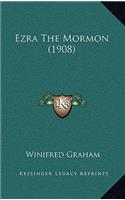 Ezra The Mormon (1908)