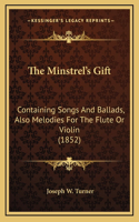 The Minstrel's Gift