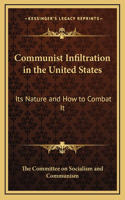 Communist Infiltration in the United States