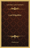 Lord Kilgobbin